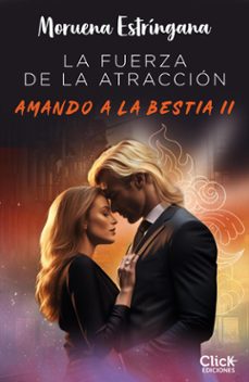 la fuerza de la atraccion (ebook)-moruena estringana-9788408286325