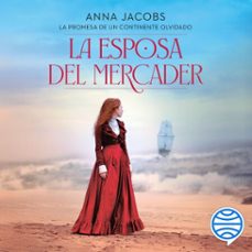 la esposa del mercader (audiolibro)-anna jacobs-9788408301325