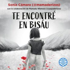 te encontre en bisau (audiolibro)-sonia camara-mamadu nfamara-9788408315025