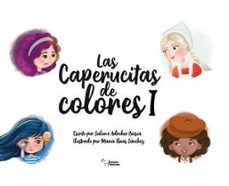 las caperucitas de colores i-salome adroher biosca-9788410014725