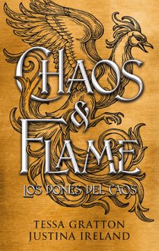 chaos &amp; flame-justina ireland-tessa gratton-9788410159525