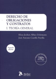 derecho de obligaciones y contratos. i. teoria general 2024-jose antonio castillo parrilla-9788410174825
