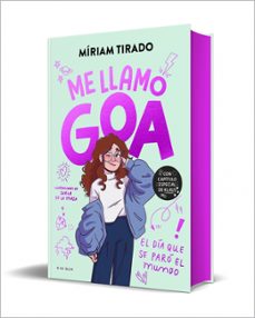 me llamo goa 1 - me llamo goa (edición especial limitada)-miriam tirado-9788410269125