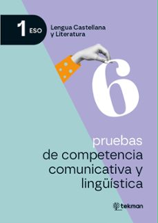 pruebas de competencia comunicativa y lingüística 1º eso-9788410273825