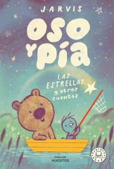 oso y pía 2. las estrellas y otros cuentos-g.j. jarvis-9788410323025