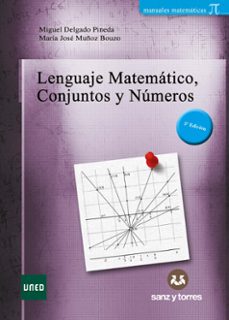lenguaje matemático conjuntos y números-miguel delgado pineda-9788410409125