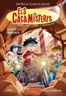 els caçamisteris 9 - el cas de la cova secreta-patricia garcia rojo-9788410489325