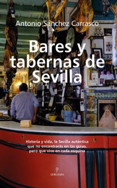 bares y tabernas de sevilla-9788410527225