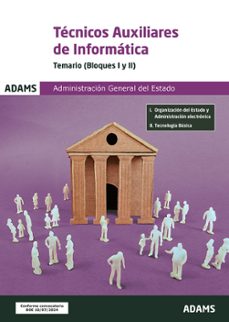 temario bloques i y ii. técnicos auxiliares de informática de la administración general del estado-9788410770225