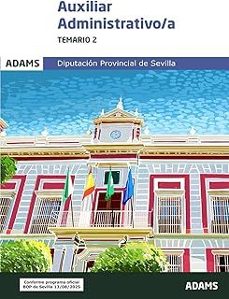 temario 2 auxiliar administrativo/a de la diputacion provincial de sevilla-9788410776425