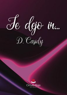 te dejo ir...-d. casidy-9788410974425