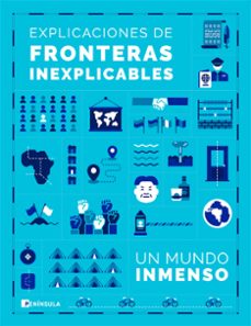 explicaciones de fronteras inexplicables-9788411003025
