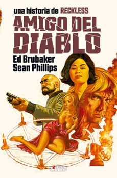 reckless 2 amigo del diablo-ed brubaker-sean phillips-9788411014625