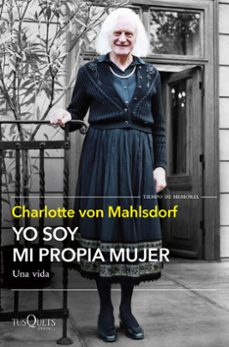 yo soy mi propia mujer-charlotte von mahlsdorf-9788411073325