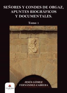 señores y condes de orgaz (ebook)-jesus gomez fernandez cabrera-9788411115025