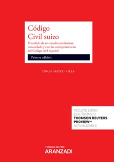 codigo civil suizo (incluye libro electronico)-iñigo mateo y villa-9788411244725