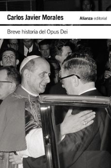 breve historia del opus dei-carlos javier morales-9788411480925