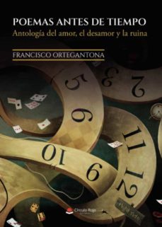 poemas antes de tiempo-francisco ortegantona-9788411556125