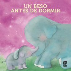 un beso antes de dormir (libro tela)-teresa tellechea-9788411828925