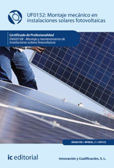 montaje mecanico en instalaciones solares fotovoltaicas. enae0108 (ebook)-s.l. innovacion y cualificacion-9788411841832