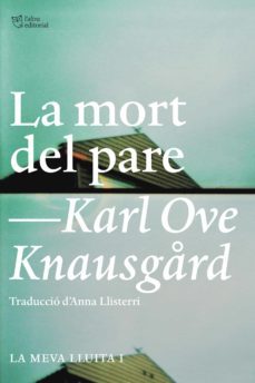 la mort del pare (ebook)-karl ove knausgard-9788412206425