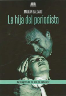 la hija del periodista-marian salgado-9788412232325