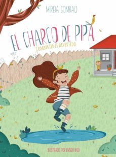 el charco de pipa: compartir es divertido-mireia gombau-9788412347425
