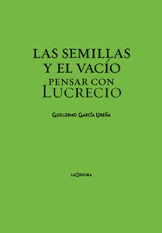 las semillas y el vacio-guillermo garcia ureña-9788412442625