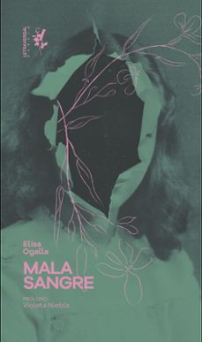 mala sangre-elisa ogalla-9788412511925