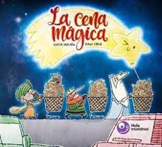 la cena magica-lucia mojon rodriguez-9788412720525