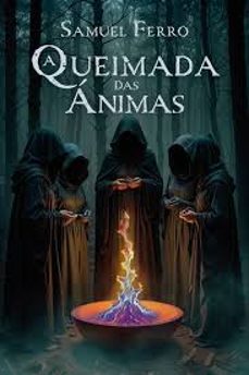 a queimada das animas-samuel ferro-9788412735925