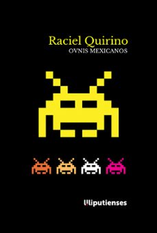 ovnis mexicanos-raciel quirino-9788412770025