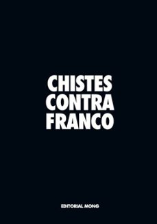 chistes contra franco-eugenio merino-9788412817225