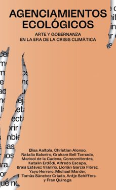 agenciamientos ecologicos-9788412932225