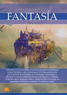breve historia de la fantasia (ebook)-silvia pato-9788413050225