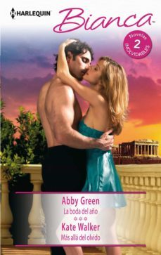 la boda del año / más allá del olvido (ebook)-abby green-kate walker-9788413079325