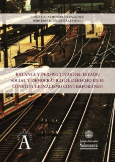balance y perspectivas del estado social y democr·tico de derecho en el constitucionalismo contempor·neo (ebook)-9788413111025