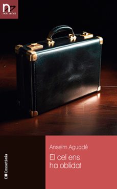 el cel ens ha oblidat-anselm aguade i lopez-9788413565125