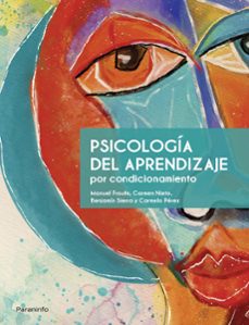 psicologia del aprendizaje por condicionamiento (3ª ed.)-carmelo perez cubillas-9788413661025