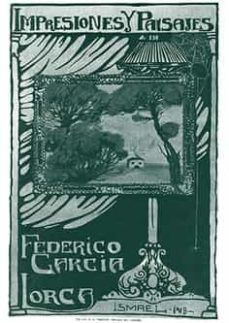 impresiones y paisajes-federico garcia lorca-9788413692425