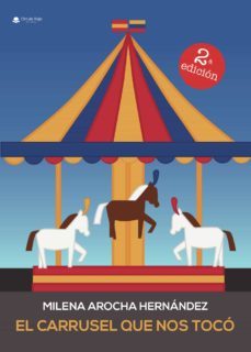 el carrusel que nos toco (ebook)-9788413743325