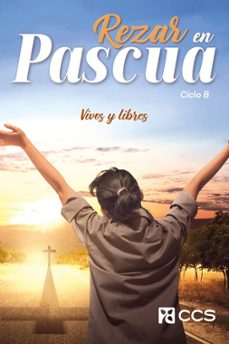 rezar en pascua. ciclo b-rui alberto-9788413792125