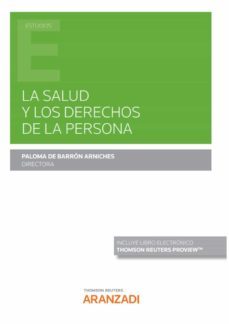la salud y los derechos de la persona (papel + e-book)-paloma de barron arniches-9788413907925