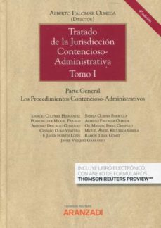 tratado de la jurisdiccion contencioso-adinistrativa-alberto palomar olmeda-9788413912325
