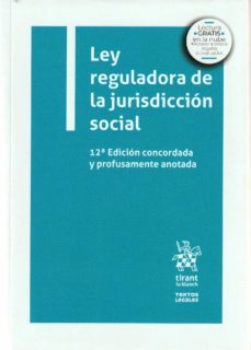 ley reguladora de jurisdiccion social - 12ed.-juan montero aroca-9788413978925