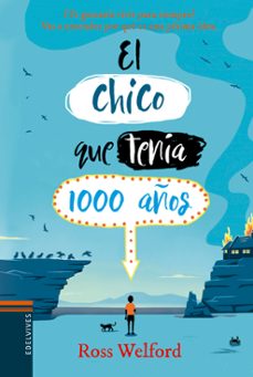 el chico que tenia 1000 años-ros welford-9788414016725
