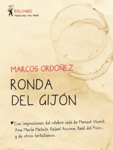ronda del gijon (ebook)-marcos ordoñez-9788415211525