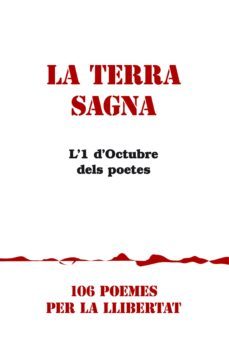 la terra sagna.l 1 d octubre dels poetes-9788415269625
