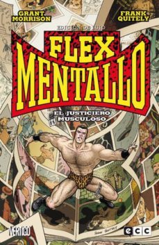 flex mentallo (ed. lujo)-grant morrison-9788415520825