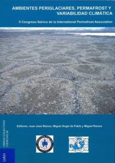 ambientes periglaciares, permafrost y variabilidad climatica (ebook)-9788415595625